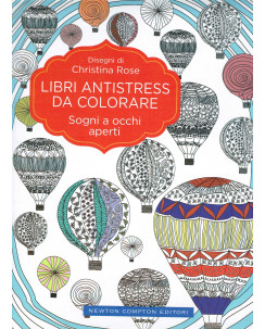 Christina Rose:libro antistress da colorare ed.Newton NUOVO sconto 50% FF02