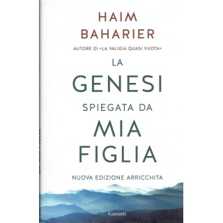 Haim Baharier:la Genesi spiegata da mia figlia ed.Garzanti NUOVO sc...
