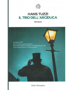 Hans Tuzzi:il trio dell'arciduca ed.BOLLATI BORINGHIERI NUOVO sconto 50% A06