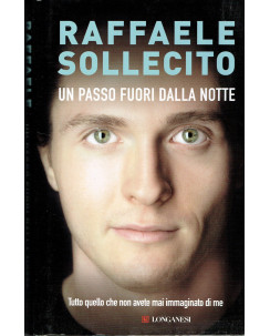 Raffaele Sollecito:un passo fuori dalla notte ed.Longanesi NUOVO sconto 50% A06