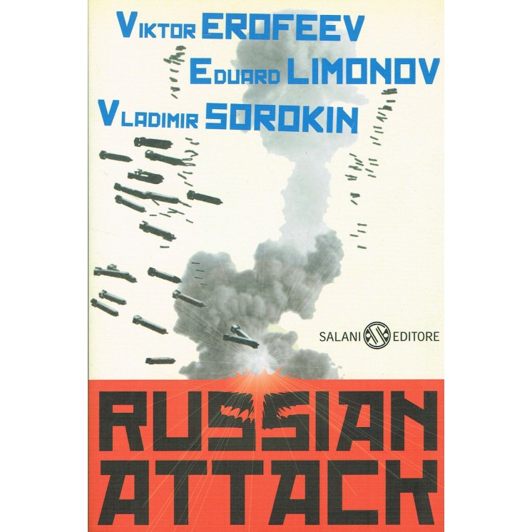 Erofeev Limonov:Russian attack ed.SALANI NUOVO sconto 50% A02  7,00€