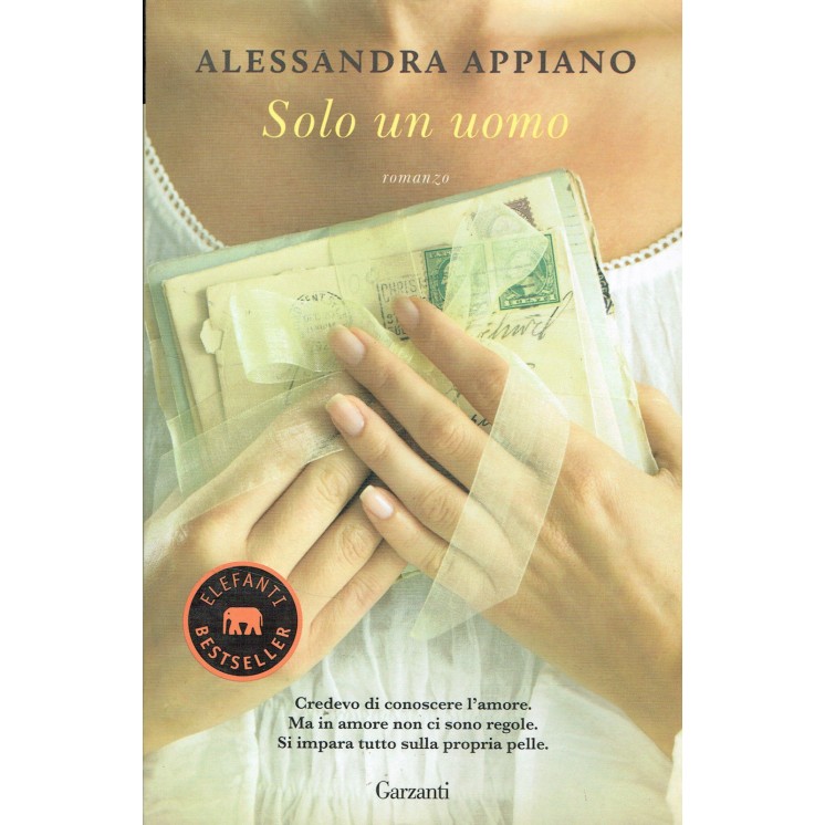 Alessandra Appiano:solo un uomo ed.GARZANTI NUOVO sconto 50% A11  4...