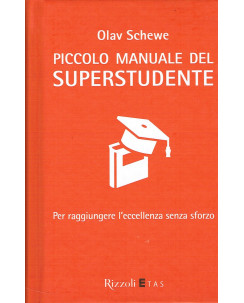 Olav Schewe: Piccolo manuale del superstudente ed.Rizzoli NUOVO A08