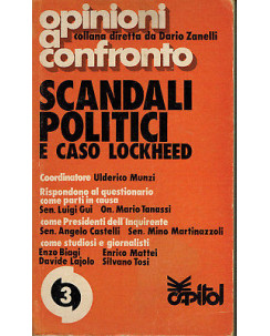 SCANDALI POLITICI E CASO LOCKHEED - Opinioni a Confronto 3 ed. Capitol 1978 A03