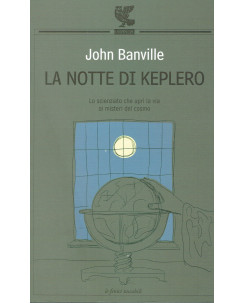 John Banville:la notte di Keplero ed.GUANDA NUOVO sconto 50% A11