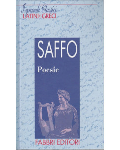 Classici Latini e Greci: Saffo - Poesie ed.Fabbri A51