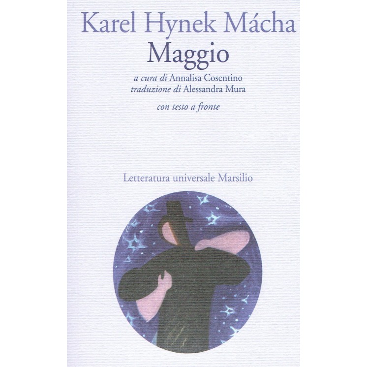 Karel Hynek Macha:maggio con testo a fronte ed.Marsilio NUOVO scont...