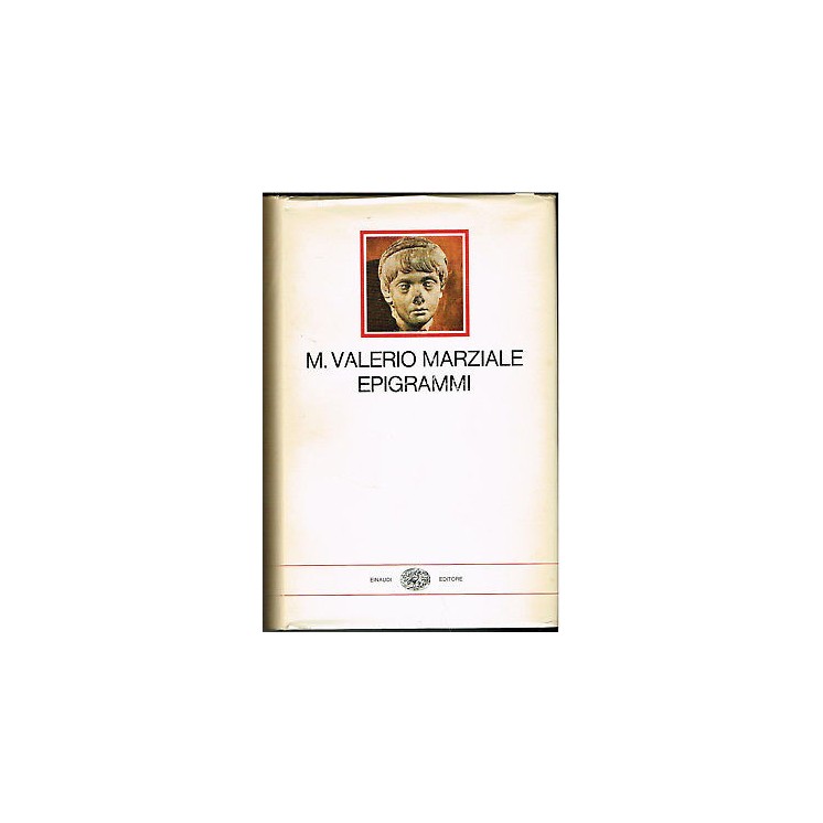 M. Valerio Marziale: Epigrammi 1a ed. Einaudi 1964 testo latino a f...