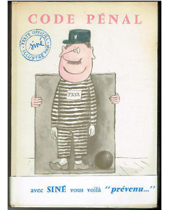 Maurice Sine': Code Penal [FR] Illustrato ed. Maurice Gonon A38