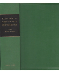 Rassegna di Giurisprudenza sull'Urbanistica ed.Giuffre   A81