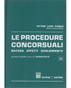 Vittor Luigi Cuneo: Le procedure concorsuali vol.II ed.Giuffre   A81