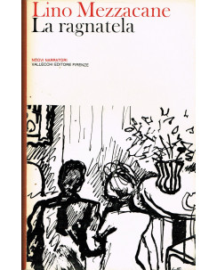 Lino Mezzacane:la ragnatela ed.Vallecchi 1966 RARO A62