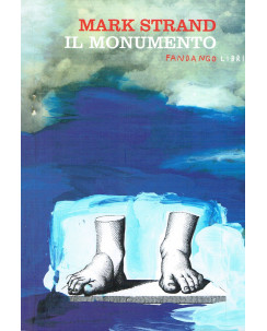 MArk strand:il monumeto ed.FANDANGO NUOVO sconto 50% A15