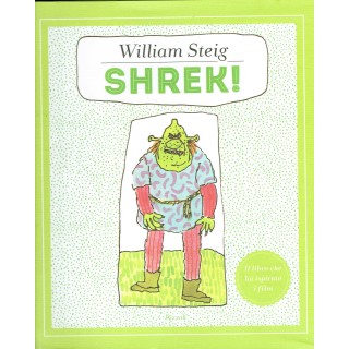 William Steig:SHREK ! ed.Rizzoli NUOVO sconto 40% FF02  7,00€