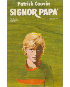 Patrick Cauvin: Signor papa  ed.Mondadori  A87