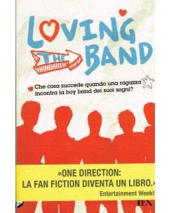 The Loving Band,One Direction fan fiction ed.TEA NUOVO A17