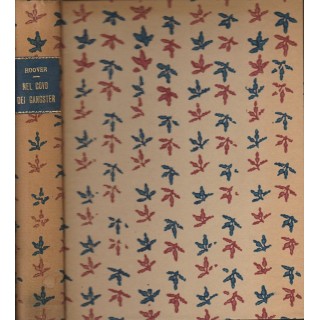 J.Edgar Hoover: Nel covo dei gangster ed.Beltrami A87  10,20€