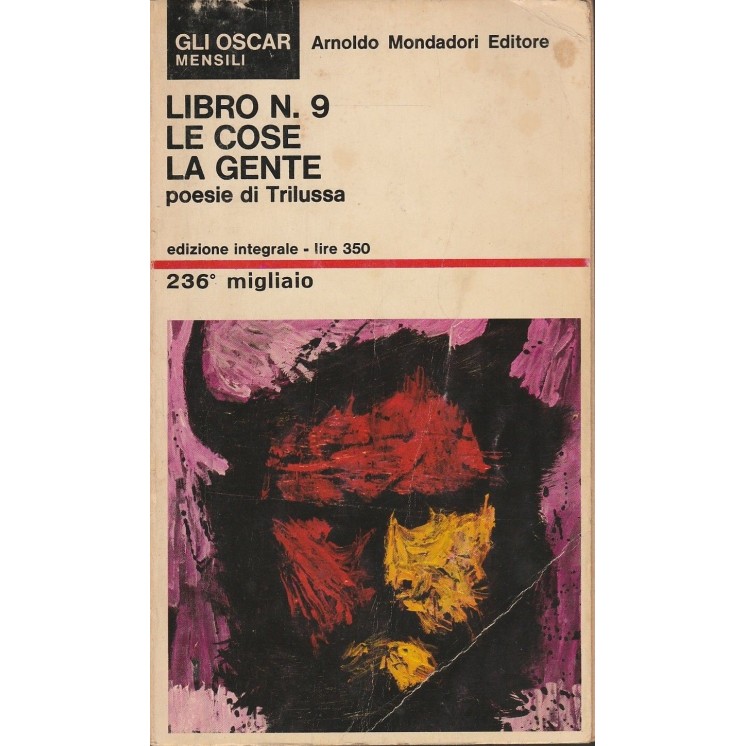 Libro n.9 Le cose La gente - Poesie di Trilussa ed.Mondadori A48  3...
