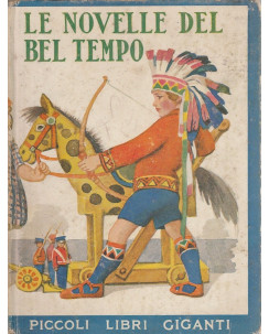 Piccoli libri giganti - Le novelle del bel tempo  ed.Salani  A36