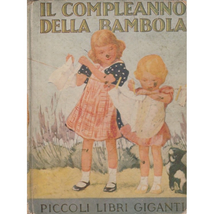 Piccoli libri giganti - Il compleanno della bambola ed.Salani A36  ...