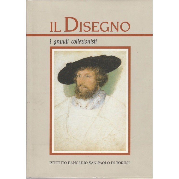 Il Disegno - I grandi collezionisti ed.IBSPDT FF07  7,20€