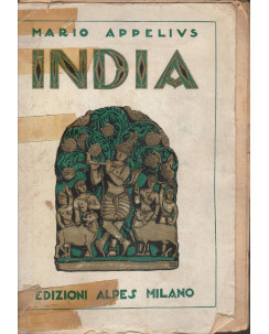 Mario Appelius: India  ed.Alpes  A81