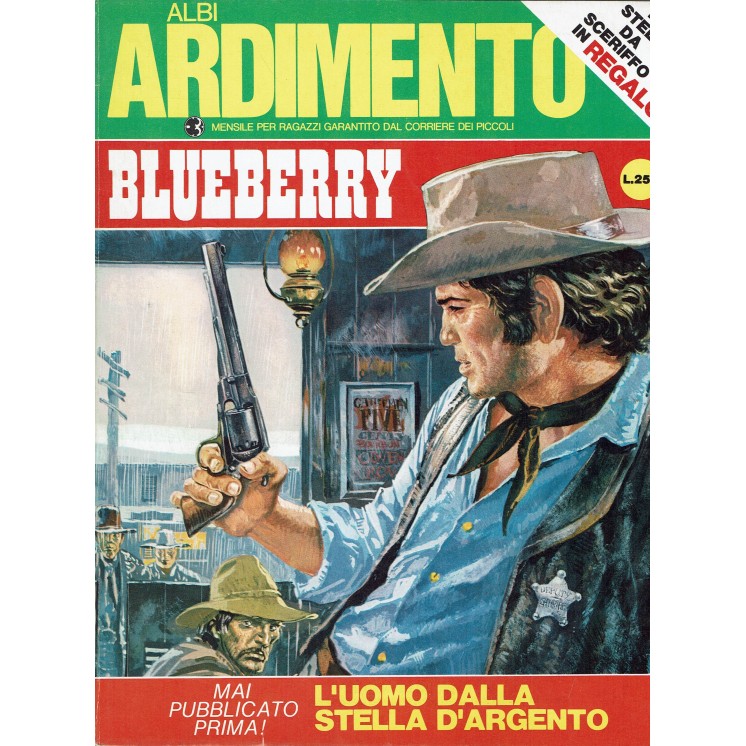 Albi Ardimento 1971 anno III n. 6 Blueberry l'uomo dalla stella FU03