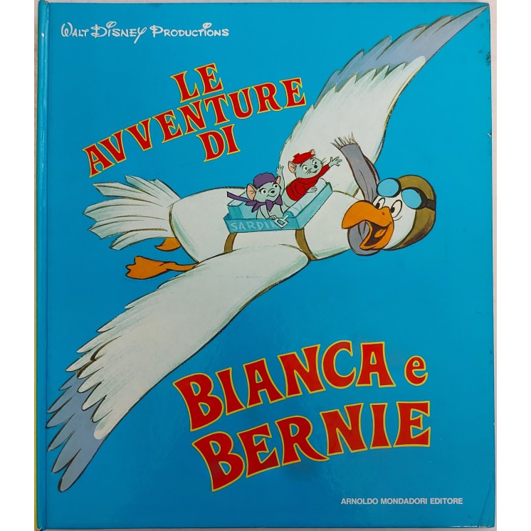 Le avventure di Bianca e Bernie Walt Disney ed. Monadori FU22