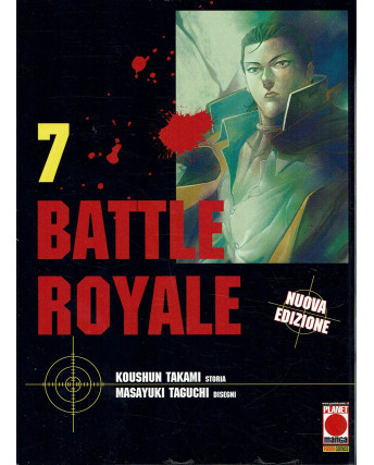 Battle Royale  7 di M.Taguchi NUOVA EDIZIONE ristampa ed. Panini NUOVO