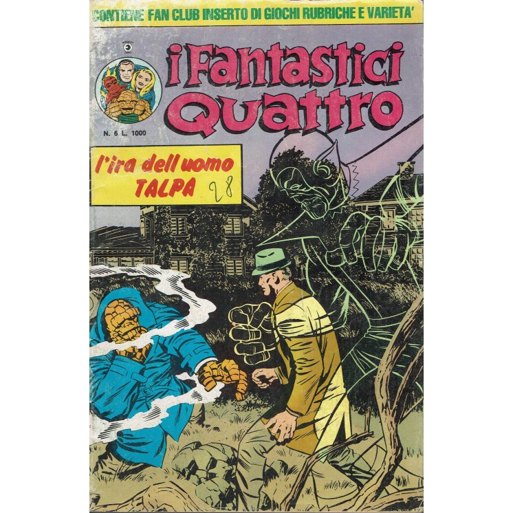 I Fantastici Quattro n.  6 l'ira dell'uomo Talpa II serie ed. Corno