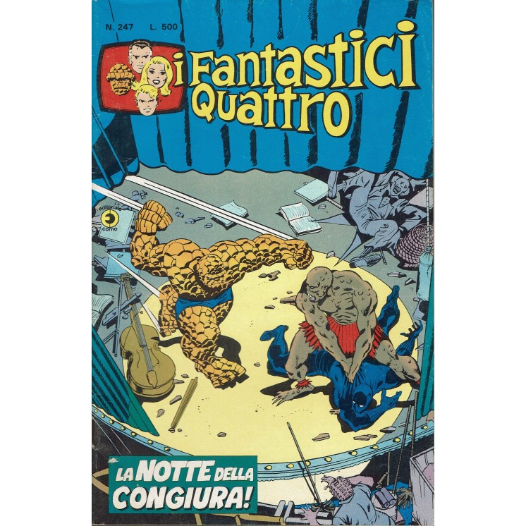 I Fantastici Quattro n. 247 la notte della congiura! ed. Corno