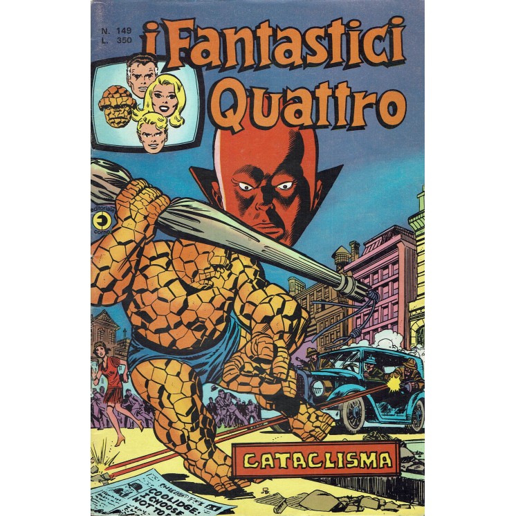 I Fantastici Quattro n. 149 cataclisma ed. Corno
