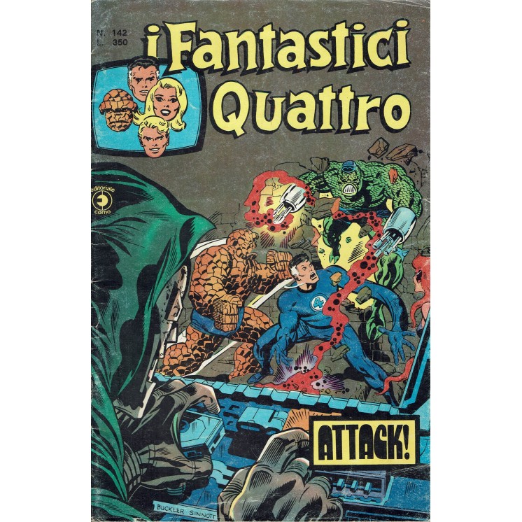 I Fantastici Quattro n. 142 attack! ed. Corno