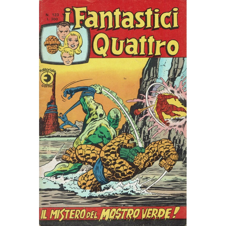 I Fantastici Quattro n. 123 il mistero del mostro verde! ed. Corno
