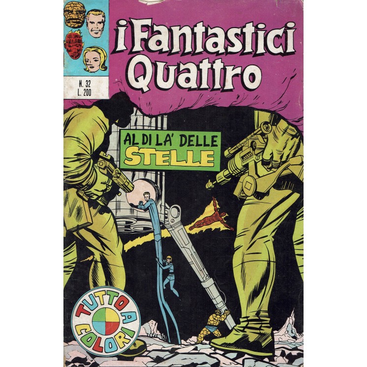 I Fantastici Quattro n.  32 al di la delle stelle ed. Corno