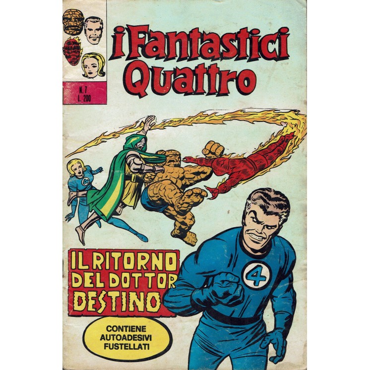 I Fantastici Quattro n.   7 il ritorno del Dottor Destino ed. Corno