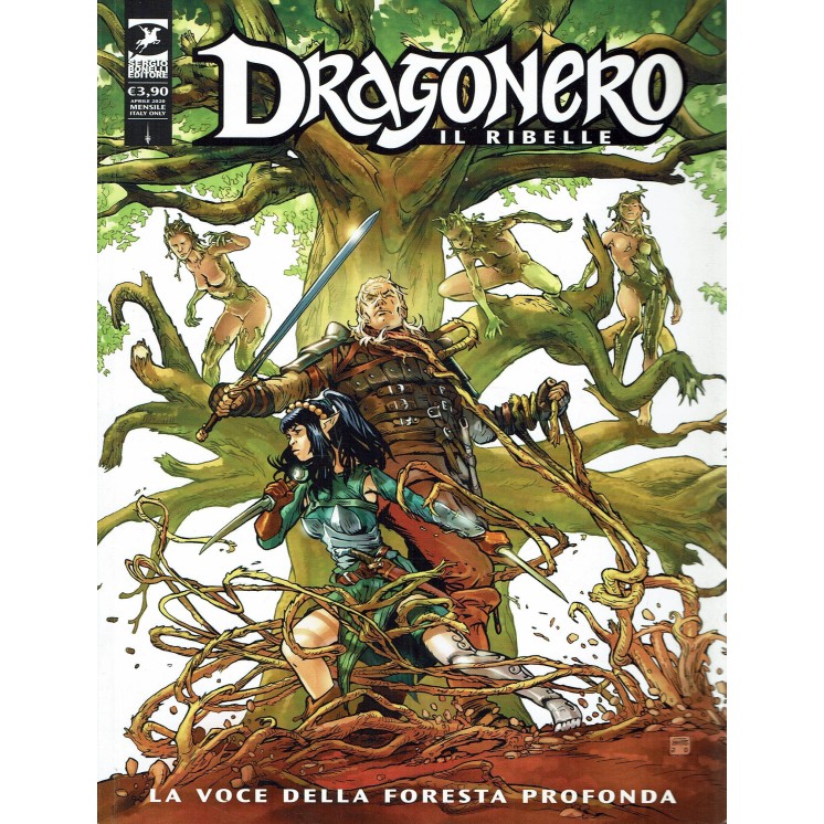 Dragonero il ribelle   6 voce della foresta profonda di Enoch Vietti ed. Bonelli