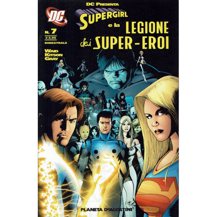 DC presenta Supergirl e la legione  n.7 di Waid ed. Planeta  