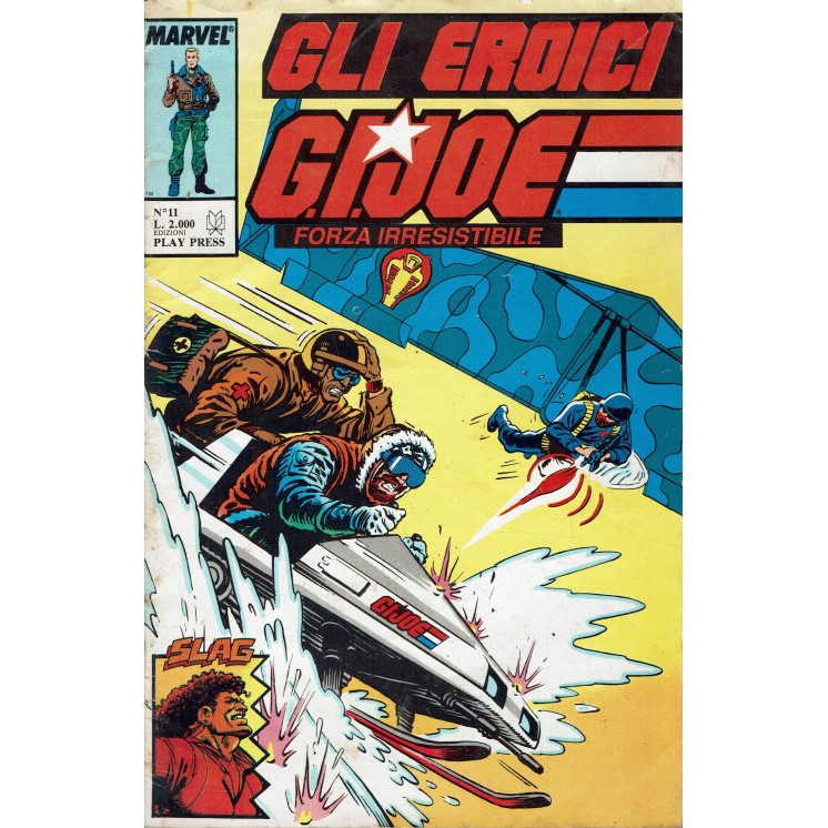 Gli Eroici Gi Joe 11 l'affare dell'oleodotto ed. Play Press