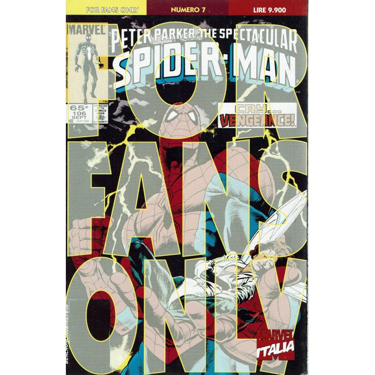 FOR FANS ONLY N.  7 Spider-Man ed. Marvel Italia SU51