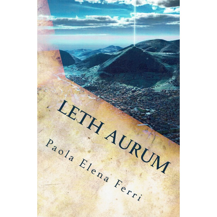 Paola Elena Ferri: Leth Aurum le prime rivelazioni A02