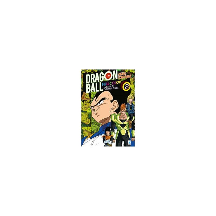 Dragon Ball Full Color la saga dei Cyborg e dei Cell  2 di Toriyama  ed. Star